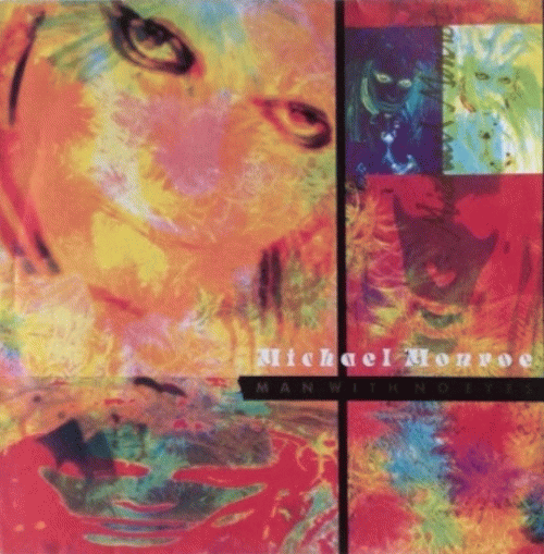 Michael Monroe : Man with No Eyes